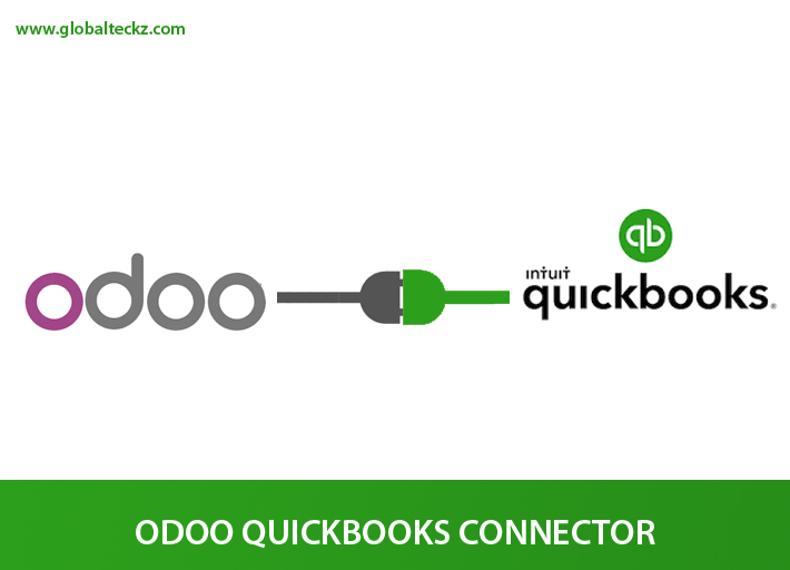 ODOO QUICKBOOKS CONNECTOR, ODOO INTEGRATION WITH QUICKBOOKS, QUICKBOOKS CONNECTOR
