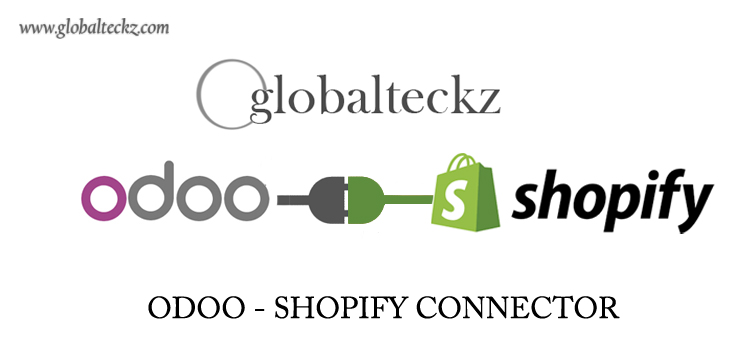 best erp for shopify odoo connector from globalteckz