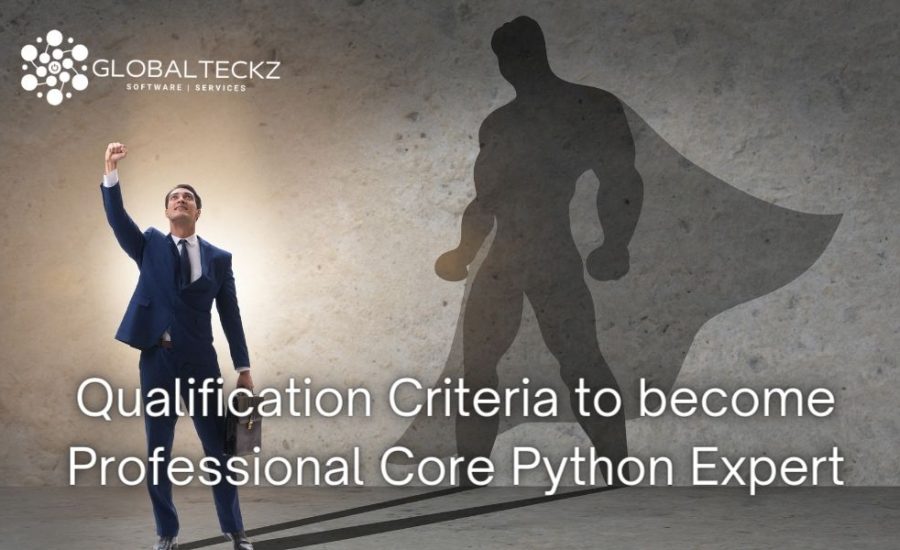 Qualification Criteria to become Professional Core Python Expert