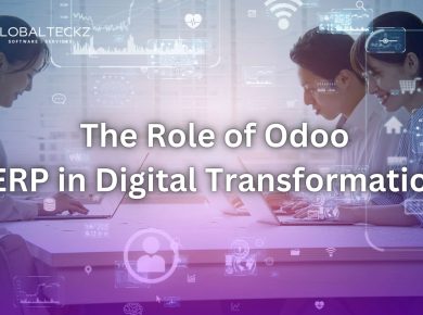 The Role of Odoo ERP in Digital Transformation