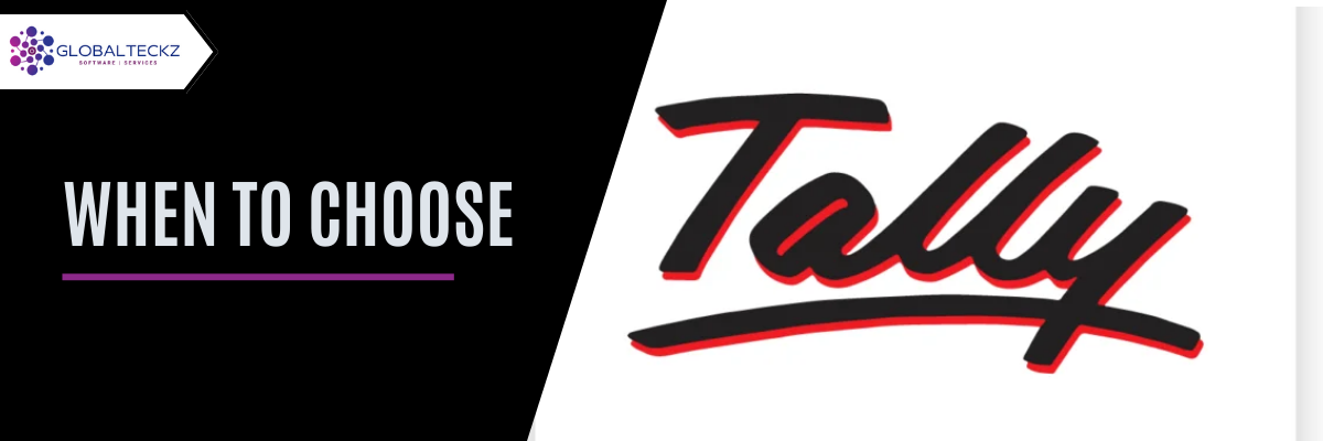 when to choose tally accounting software for your business