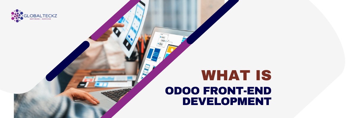 What Is Front-End Development in Odoo?