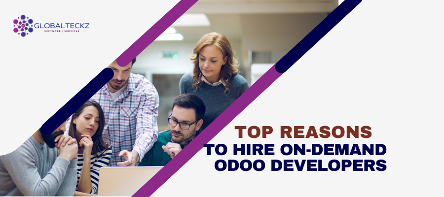 top reason to hire on demand odoo developers