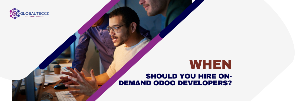 when to hire on demand odoo developers