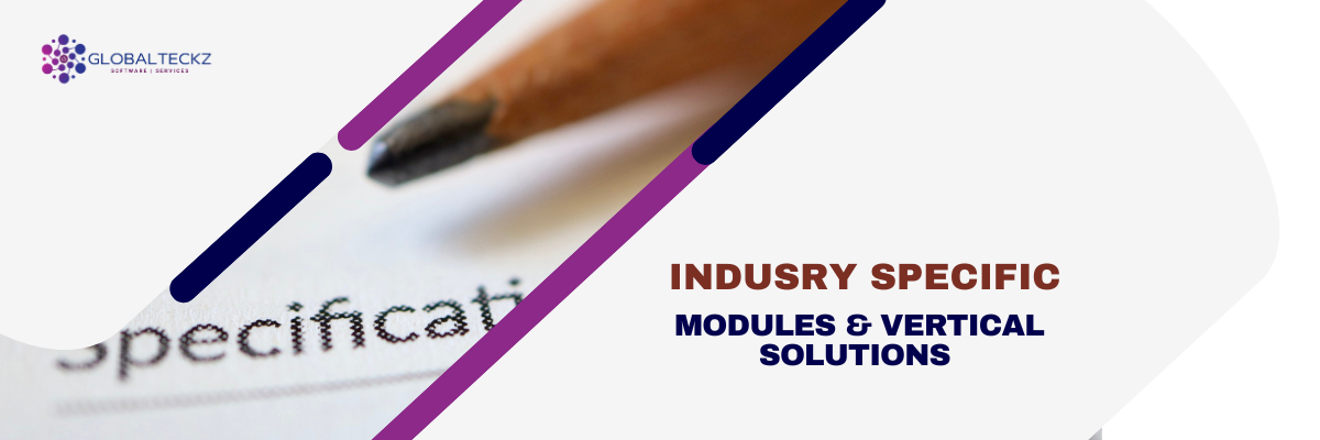 Industry-Specific Modules & Vertical Solutions