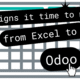 top 5 signs it’s time to move from Excel to Odoo ERP, and how making the switch can supercharge your business efficiency.