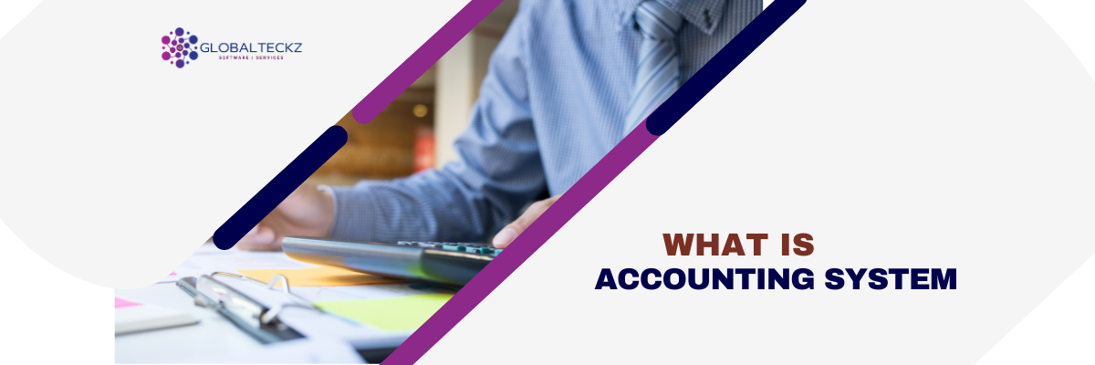 what is accounting system